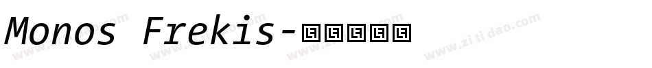 Monos Frekis字体转换